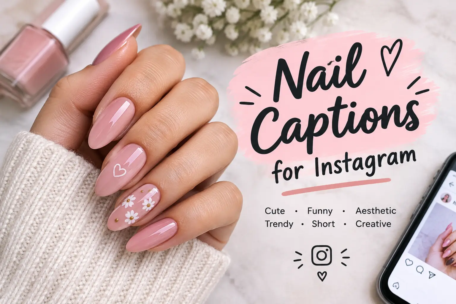 Nail captions for Instagram featuring pink floral nail art and cute manicure ideas