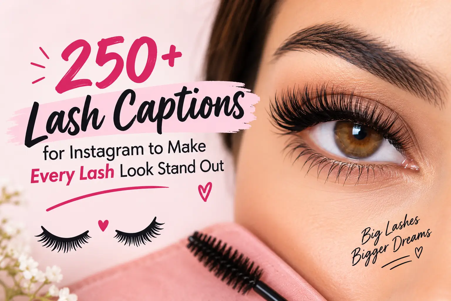 250+ lash captions for Instagram to make every lash look stand out