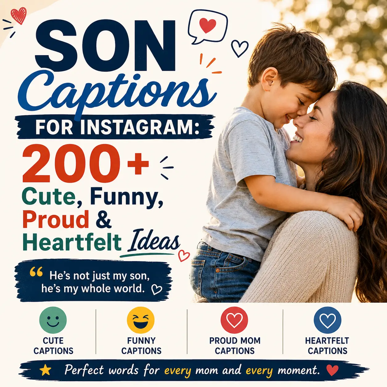 Son captions for Instagram with 200+ cute, funny, proud, and heartfelt ideas