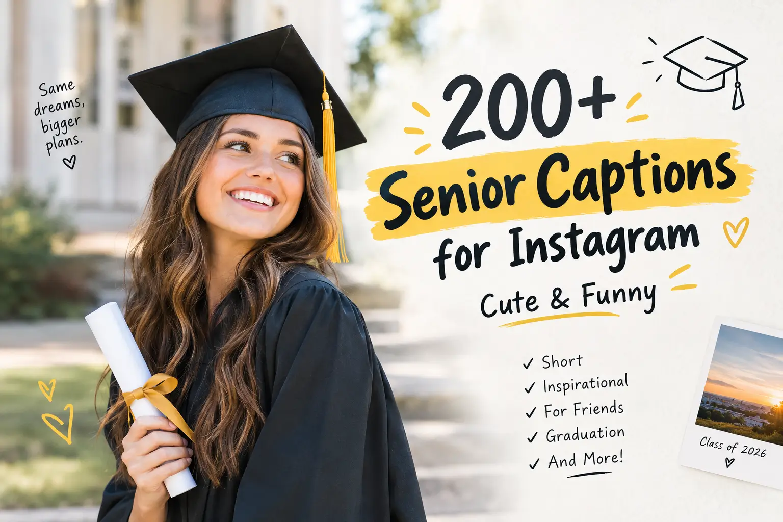 Senior captions for Instagram featuring cute, funny, and inspirational graduation caption ideas.